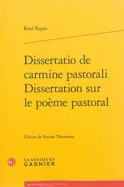 Dissertatio de carmine pastorali. Dissertation sur le poème pastoral