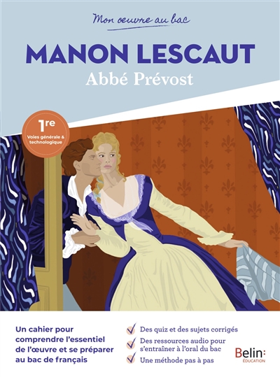 Manon Lescaut, Abbé Prévost : 1re voies générale & technologique