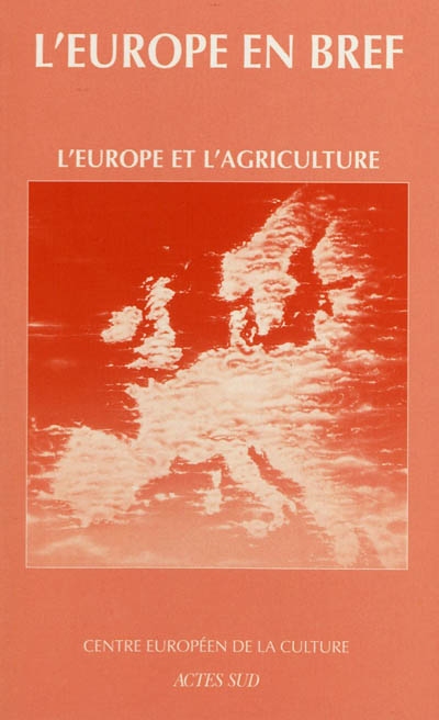 L'Europe et l'agriculture