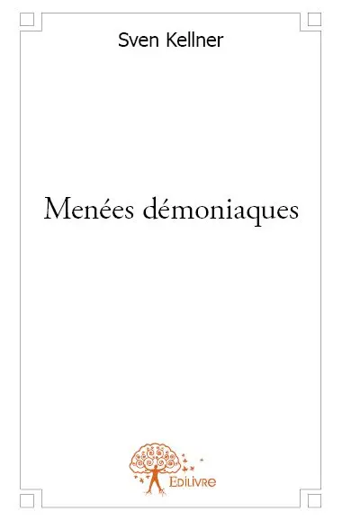 Menées démoniaques