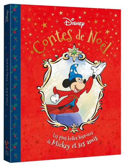 Contes de Noël : les plus belles histoires de Mickey et ses amis