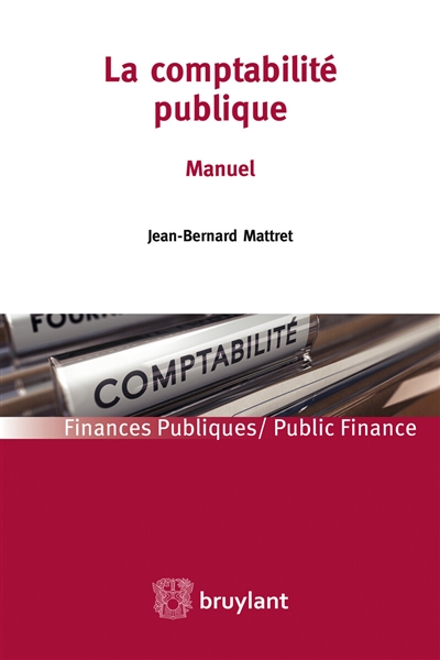 la comptabilité publique : manuel