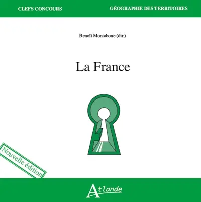 La France : géographie générale