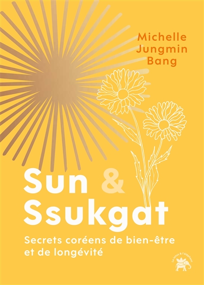 Sun & ssukgat : secrets...