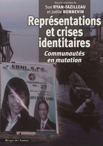 Représentations et crises identitaires : communautés en mutation