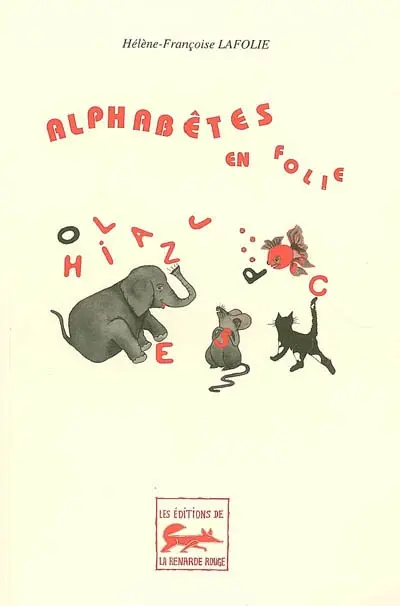 Alphabêtes en folie