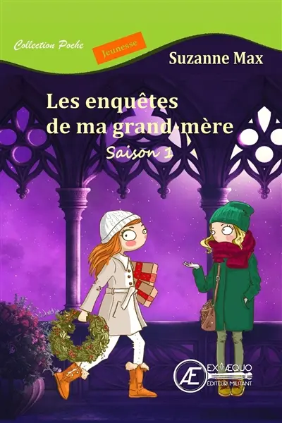 Les enquêtes de ma grand-mère : livre jeunesse. Vol. 1