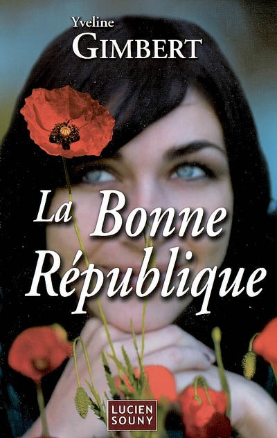 La bonne république