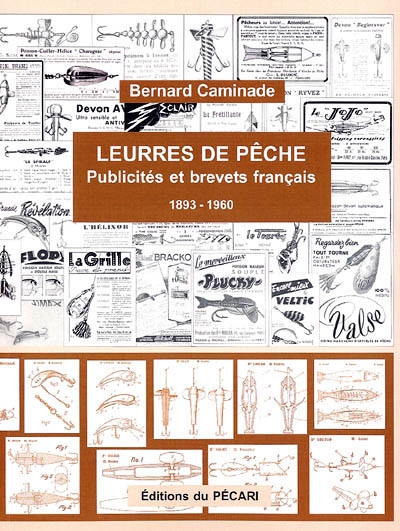 Leurres de pêche : publicités et brevets français, 1893-1960