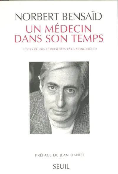 Un médecin dans son temps