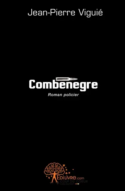 Combenegre : roman policier