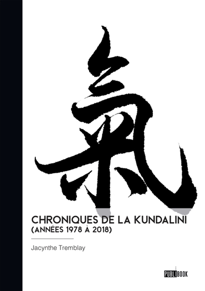 Chroniques de la kundalini...