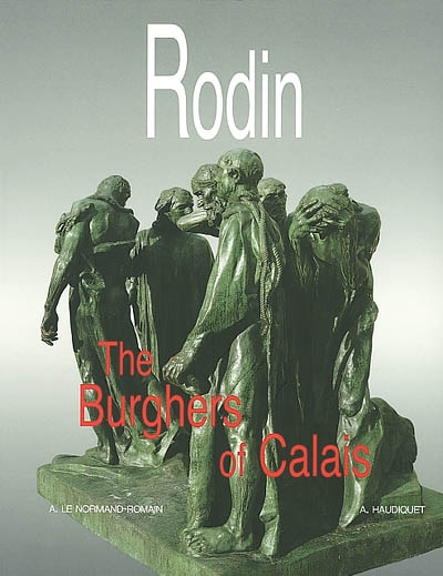 Rodin, the Burghers of Calais