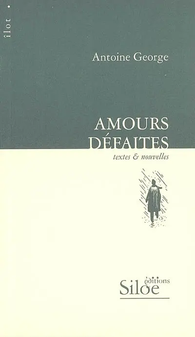 Amours défaites