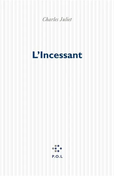 L'incessant