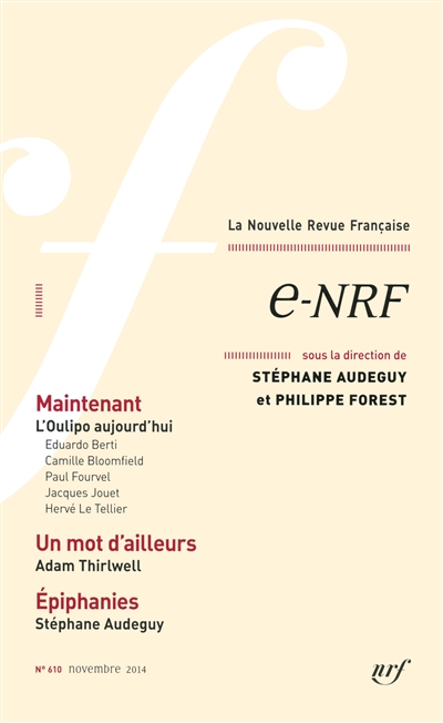 Nouvelle revue française, n° 610. e-NRF