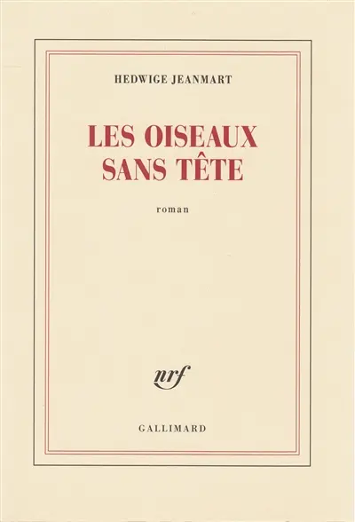Les oiseaux sans tête