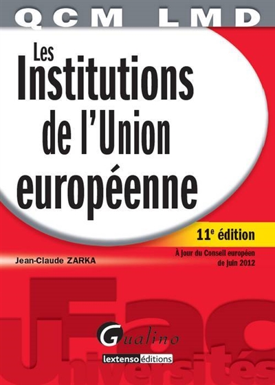 Les institutions de l'Union...