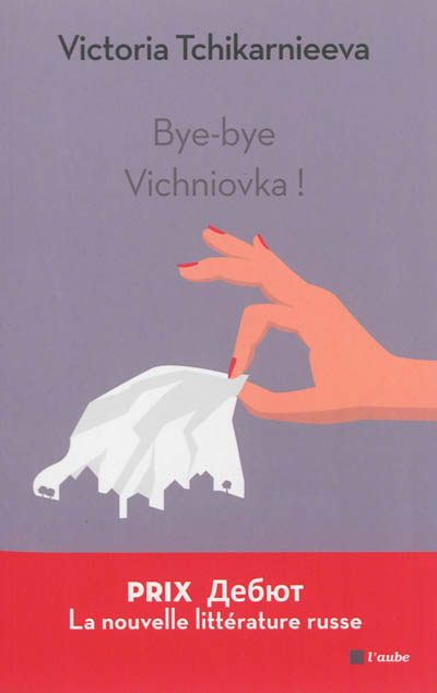 Bye-bye Vichniovka !
