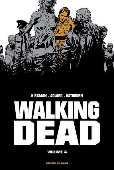 Walking dead. Vol. 4