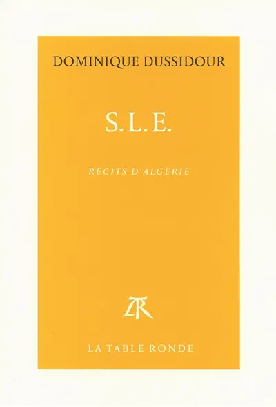 SLE : récits d'Algérie