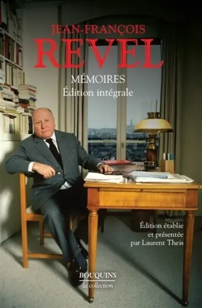 Mémoires : édition intégrale