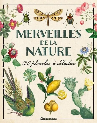 Merveilles de la nature : 20 planches à détacher Merveilles de la nature : 20 planches à détacher