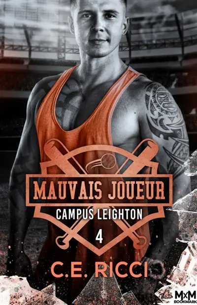 Mauvais joueur : Campus Leighton, T4