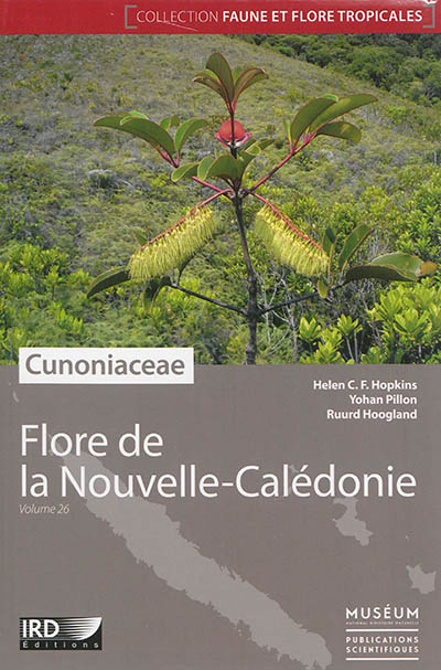 Flore de la Nouvelle-Calédonie. Vol. 26. Cunoniaceae