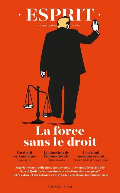 Esprit, n° 521. La force sans le droit