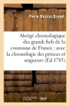 Abrégé chronologique des grands fiefs de la couronne de France