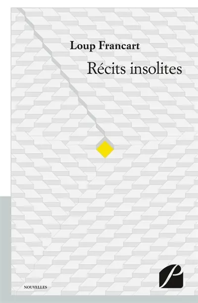 Récits insolites