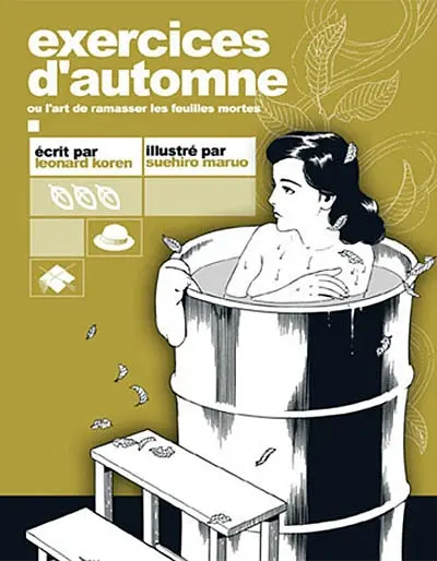Exercices d'automne ou L'art de ramasser les feuilles mortes