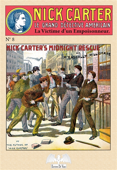 Nick Carter : le grand détective américain. Vol. 8. La victime d'un empoisonneur