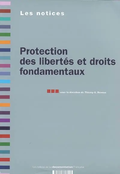 Protection des libertés et droits fondamentaux