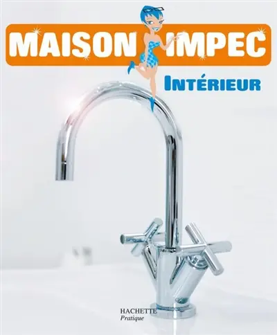 Maison impec : intérieur