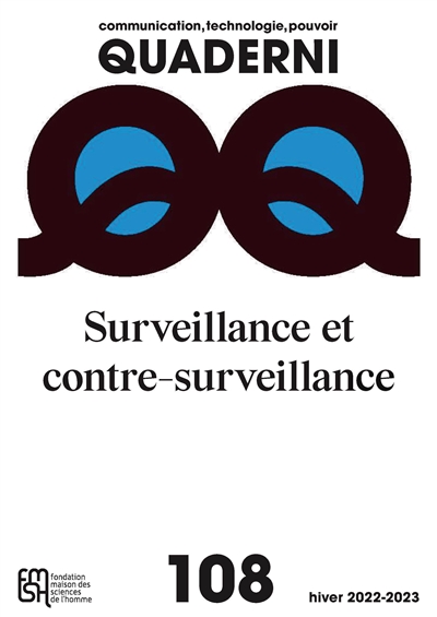 Quaderni, n° 108. Surveillance et contre-surveillance