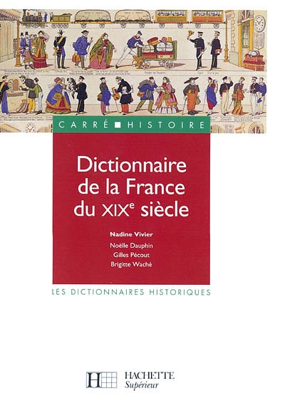 Dictionnaire de la France du XIXe siècle