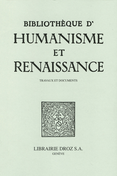 Bibliothèque d'humanisme et Renaissance, n° 83-3