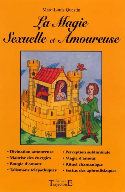 La magie sexuelle et amoureuse