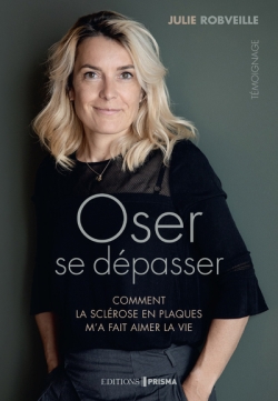Oser se dépasser : comment...