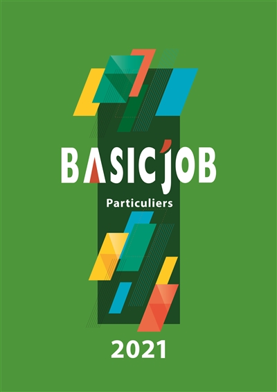 Basic'Job : particuliers : 2021