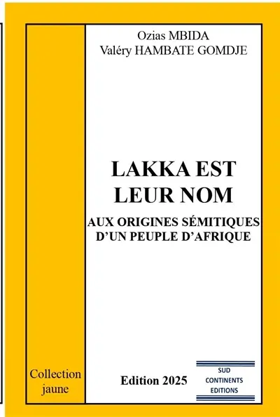 Lakka est leur nom
