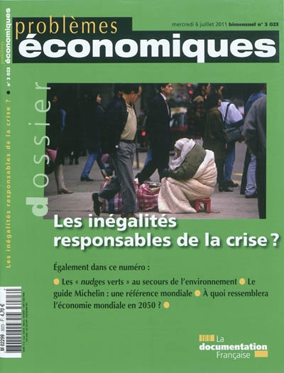 Problèmes économiques, n° 3023. Les inégalités responsables de la crise ?