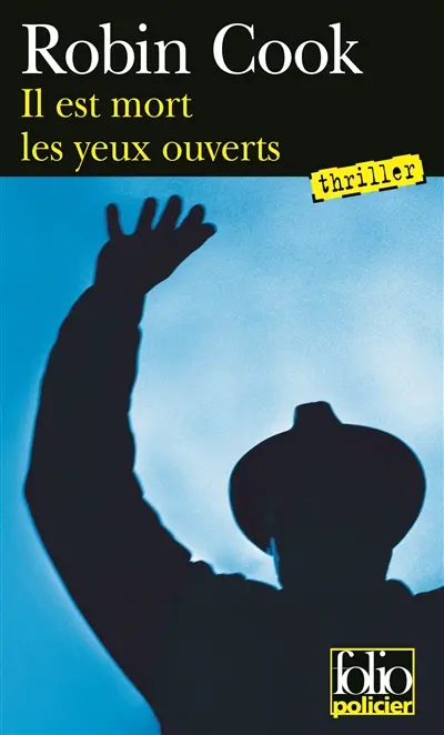 Il est mort les yeux ouverts