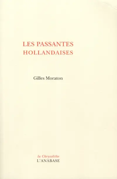 Les passantes hollandaises