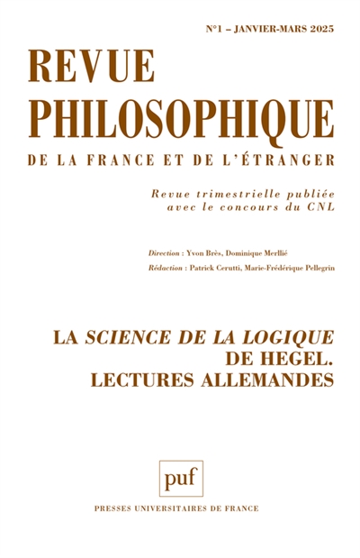 Revue philosophique, n° 1 (2025). La science de la logique de Hegel : lectures allemandes