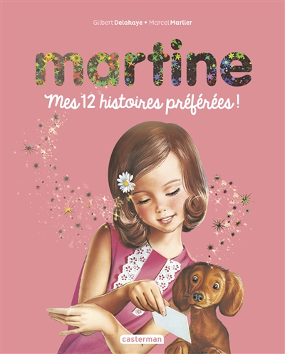 Martine : mes 12 histoires préférées !