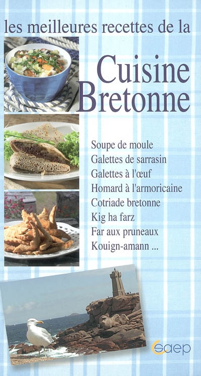 Les meilleures recettes de la cuisine bretonne
