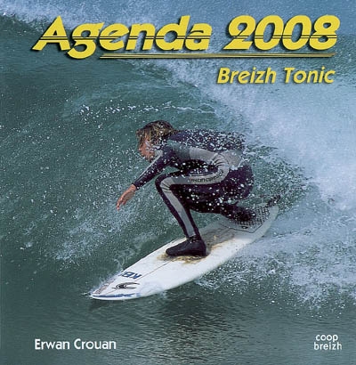 Breizh tonic : agenda 2008. Breizh tonic : deiziataer 2008